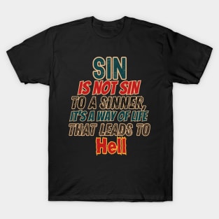 Christian designs about Sin T-Shirt